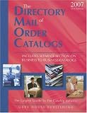 Gottlieb, Richard: The Directory of Mail Order Catalogs, 2007: A Comprehensive Guide to Consumer Mail Order Catalog Companies Gottlieb, Richard: The Directory of Mail Order Catalogs, 2007: A Comprehensive Guide to Consumer Mail Order Catalog Companies