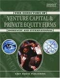 Gottlieb, Richard: The Directory of Venture Capital & Private Equity Firms 2007: Domestic & International Gottlieb, Richard: The Directory of Venture Capital & Private Equity Firms 2007: Domestic & International