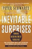 Schwartz, Peter: Inevitable Surprises