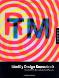 Andres, Clay: Identity Design Sourcebook: Successful Ids Deconstructed and Revealed Andres, Clay: Identity Design Sourcebook: Successful Ids Deconstructed and Revealed