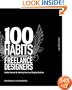 100 Habits of Successful Freelance Designers: Insider Secrets for Working Smart & Staying Creative
