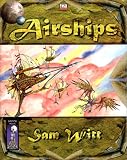 Dent, Greg: Airships
