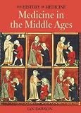 Dawson, Ian: Medicine In The Middle Ages