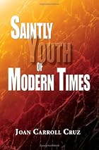 Saintly Youth of Modern Times by Joan&hellip;
