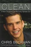 Beckman, Chris: Clean: A New Generation in Recovery Speaks Out