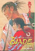 Blade of the Immortal, Book 14: Last Blood&hellip;