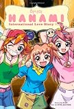 Plus: Hanami International Love Story 4: What's the Truth?