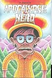 Bagge, Peter: Apocalypse Nerd