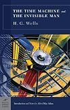 Wells, H. G.: The Time Machine and the Invisible Man