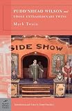 Twain, Mark: Pudd'nhead Wilson and Those Extraordinary Twins