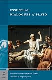 Plato: Essential Dialogues of Plato Plato: Essential Dialogues of Plato
