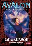 Roberts, Rachel: Ghost Wolf