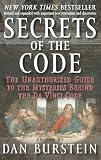 Burstein, Dan: Secrets of the Code: The Unauthorized Guide to the Mysteries Behind the Davinci Code Burstein, Dan: Secrets of the Code: The Unauthorized Guide to the Mysteries Behind the Davinci Code