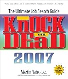 Knock 'em Dead 2007: The Ultimate Job Search&hellip;