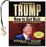 McIver, Meredith: A Pocket Guide to Trump: How to Get Rich