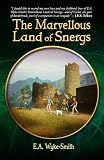 Wyke-Smith, E. A.: The Marvellous Land of Snergs