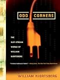 Hjortsberg, William: Odd Corners: The Slip-Stream World of William Hjortsberg