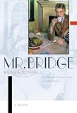 Connell, Evan: Mr. Bridge Connell, Evan: Mr. Bridge