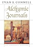 Connell, Evan S.: Alchymic Journals Connell, Evan S.: Alchymic Journals