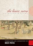 Pine, Red: The Heart Sutra: The Womb of Buddhas Pine, Red: The Heart Sutra: The Womb of Buddhas