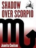 Coulson, Juanita: Shadow over Scorpio