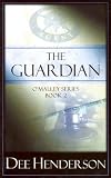 Henderson, Dee: The Guardian Henderson, Dee: The Guardian