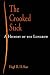 The Crooked Stick: A History of the Longbow