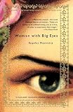 Mastretta, Angeles: Women With Big Eyes/Mujeres de Ojos Grandes Mastretta, Angeles: Women With Big Eyes/Mujeres de Ojos Grandes