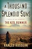 A Thousand Splendid Suns