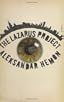 The Lazarus Project