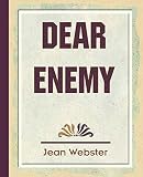 Webster, Jean: Dear Enemy Webster, Jean: Dear Enemy