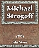 Verne, Jules: Michael Strogoff