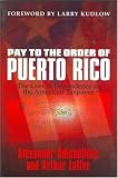 Odishelidze, Alexander: Pay to the Order of Puerto Rico Odishelidze, Alexander: Pay to the Order of Puerto Rico