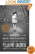 Miss Peregrine's Home for Peculiar Children
