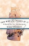 CROCKETT, RIGEL: Fair Wind And Plenty Of It: A Modern-day Tall Ship Adventure CROCKETT, RIGEL: Fair Wind And Plenty Of It: A Modern-day Tall Ship Adventure