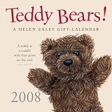 Exley, Helen: Teddy Bears! 2008 Calendar Exley, Helen: Teddy Bears! 2008 Calendar