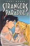 Moore, Terry: Strangers in Paradise 2 Moore, Terry: Strangers in Paradise 2
