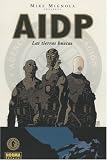 Golden, Christopher: AIDP: Las Tierras Huecas / Hollow Earth & Other Stories