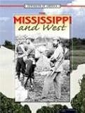 Thompson, Linda: The Mississippi And The West Thompson, Linda: The Mississippi And The West