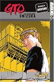 Fujisawa, Tohru: GTO 24: Great Teacher Onizuka
