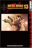 Koushun Takami: Battle Royale 13 Koushun Takami: Battle Royale 13