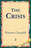 Churchill, Winston: Crisis Churchill, Winston: Crisis