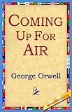 Orwell, George: Coming Up for Air