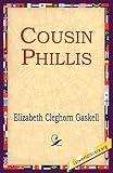 Gaskell, Elizabeth: Cousin Phillis