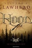 Lawhead, Stephen R.: Hood Lawhead, Stephen R.: Hood