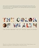 Brewer, Rose M.: The Color of Wealth: The Story Behind the U.S. Racial Wealth Divide