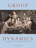 Brilliant, Richard: Group Dynamics: Family Portraits And Scenes of Everyday Life at the New-york Historical Society Brilliant, Richard: Group Dynamics: Family Portraits And Scenes of Everyday Life at the New-york Historical Society