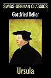 Keller, Gottfried: Ursula Keller, Gottfried: Ursula