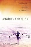 Yohannan, K. P.: Against The World