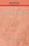 Kenko: Essays in Idleness Kenko: Essays in Idleness